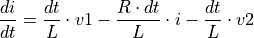 &
\frac{di}{dt} = \frac{dt}{L} \cdot v1 - \frac{R \cdot dt}{L} \cdot i - \frac{dt}{L} \cdot v2
